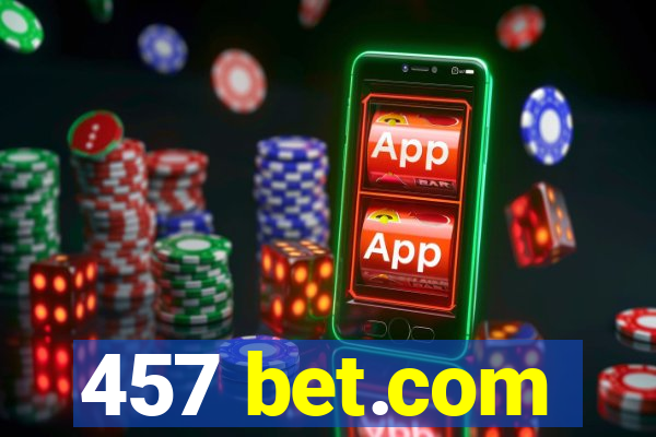 457 bet.com